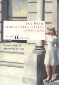 Storia della libertà americana (Virgola) von Donzelli Editore