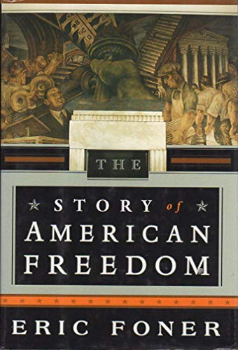 The Story of American Freedom