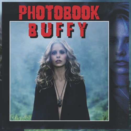 Buffy Photobook: High Quality Photobook For Series Lovers