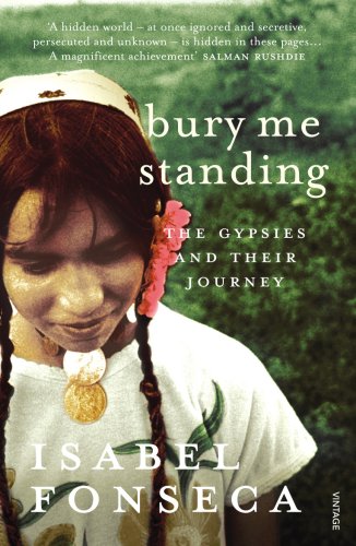 Bury Me Standing: The Gypsies and their Journey von Vintage