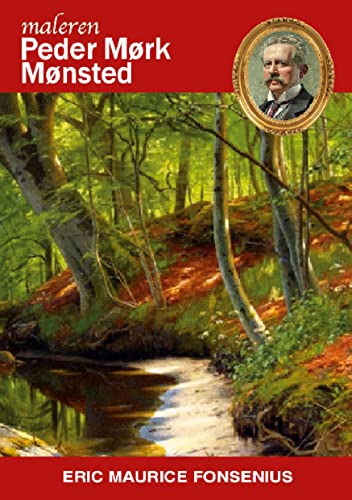 Peder Mørk Mønsted (Danske kunstmalere)