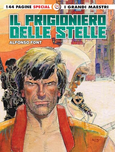 Il prigioniero delle stelle. I grandi maestri special Il prigioniero delle stelle. I grandi maestri special von Editoriale Cosmo