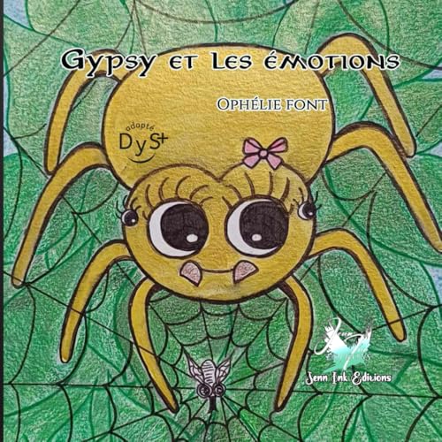 Gypsy et les émotions: Collection anaëlle von Jenn ink Éditions