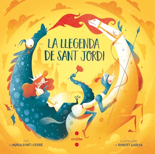 La llegenda de Sant Jordi (Il·lustrats de Cruïlla) von CRUÏLLA