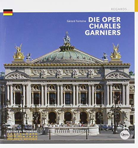 L'Opéra de Charles Garnier (allemand) von PATRIMOINE