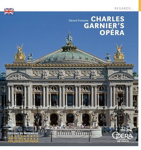 L'Opéra de Charles Garnier (anglais) von PATRIMOINE