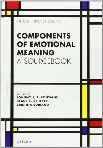 Components of Emotional Meaning: A Sourcebook (Series in Affective Science) von Oxford University Press