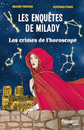 Les Enquêtes de Milady - Tome 2 Les crimes de l'horoscope Les Enquêtes de Milady - Tome 2 Les crimes de l'horoscope von FLEUVE EDITIONS