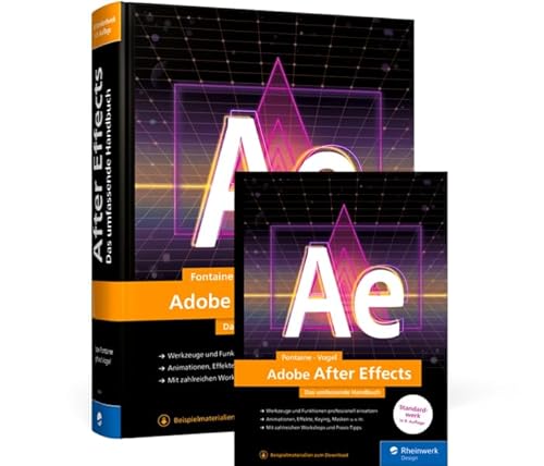 Adobe After Effects: Das umfassende Handbuch von Rheinwerk