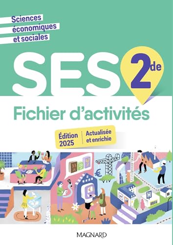SES 2de (2025) - Fichier d’activités von MAGNARD