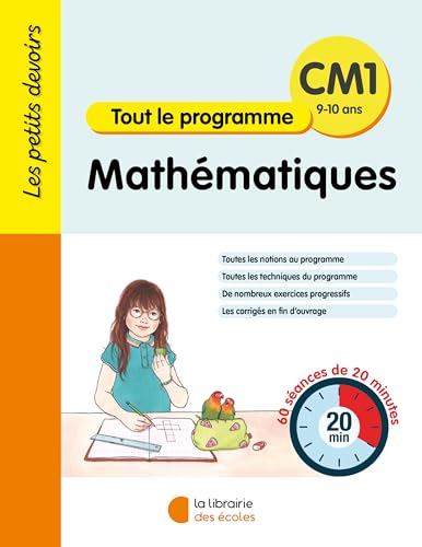 Les Petits Devoirs - Mathématiques CM1: 60 séances de 20 minutes