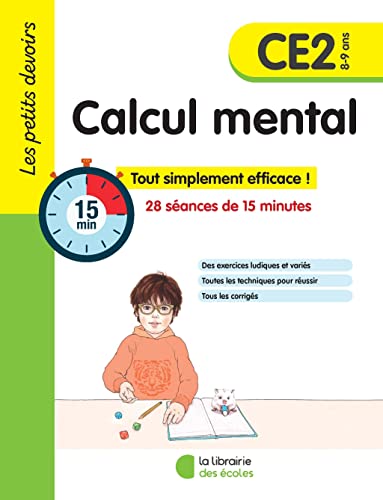 Les petits devoirs - Calcul mental CE2 von LIB DES ECOLES
