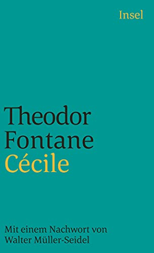 Cécile: Nachw. v. Walter Müller-Seidel (insel taschenbuch)