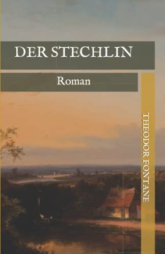 Der Stechlin: Roman