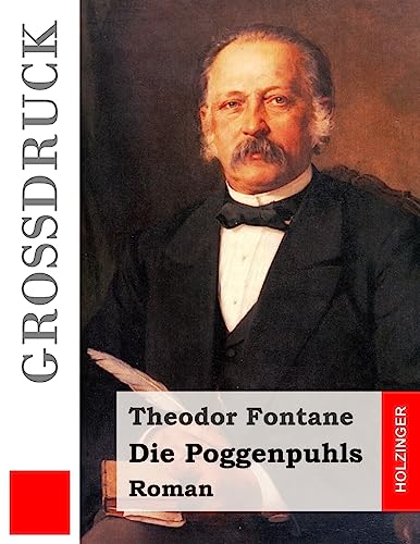Die Poggenpuhls (Großdruck) von CREATESPACE