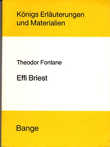 Effi Briest - Königs Erläuterungen und Materialien