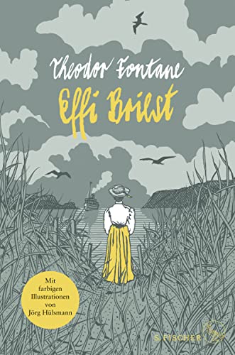 Effi Briest: Illustrierte Neuausgabe Effi Briest: Illustrierte Neuausgabe