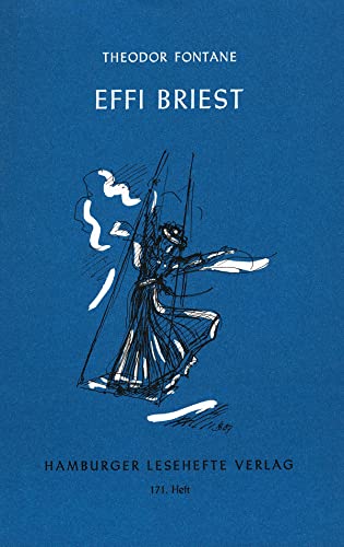 Effi Briest. Roman (Hamburger Lesehefte)