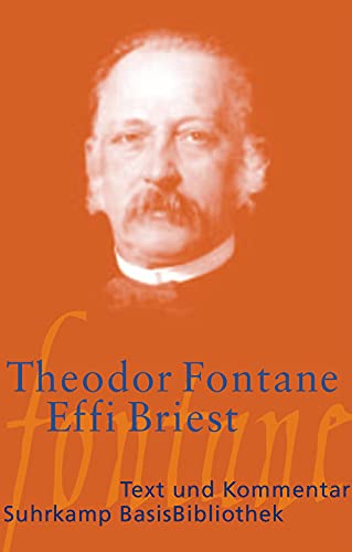 Effi Briest: Roman (Suhrkamp BasisBibliothek)