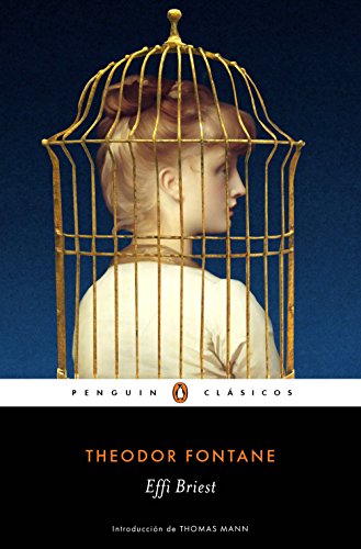 Effi Briest: con introducción de Thomas Mann (Penguin Clásicos)