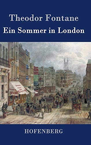 Ein Sommer in London Ein Sommer in London von Hofenberg