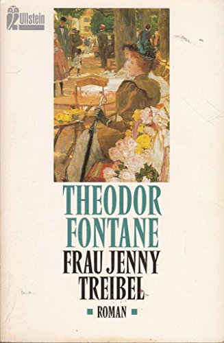 Frau Jenny Treibel: Roman (Ullstein Taschenbucher)