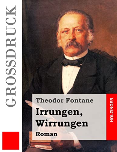 Irrungen, Wirrungen (Großdruck) von CREATESPACE