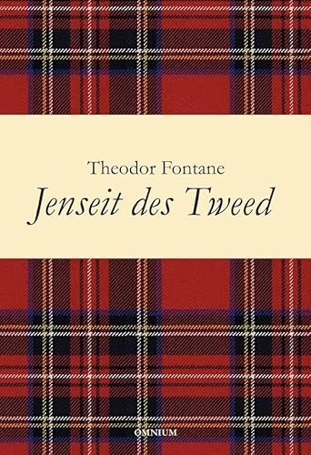 Jenseit des Tweed: Bilder und Briefe aus Schottland Jenseit des Tweed: Bilder und Briefe aus Schottland von Omnium Verlag UG