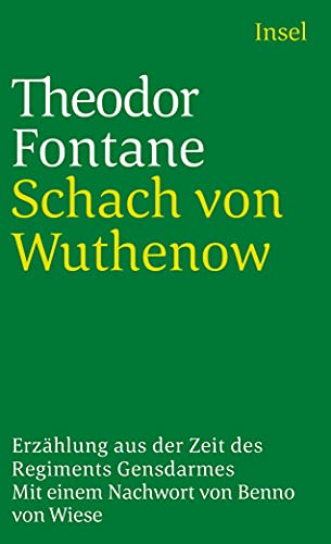 Schach von Wuthenow: Erzählung aus der Zeit des Regiments Gensdarmes (insel taschenbuch)