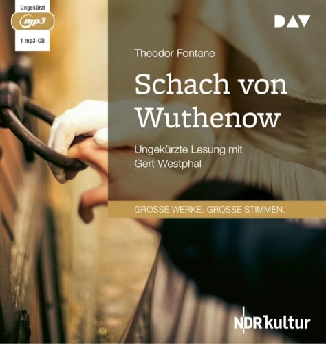 Schach von Wuthenow: Ungekürzte Lesung mit Gert Westphal (1 mp3-CD)