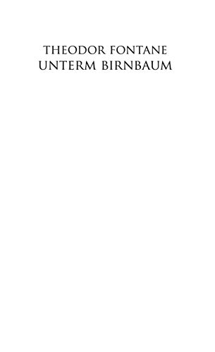 Unterm Birnbaum: Eine Kriminalgeschichte Unterm Birnbaum: Eine Kriminalgeschichte