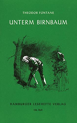 Unterm Birnbaum: Erzählung (Hamburger Lesehefte)