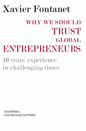Why we should trust global entrepreneurs: 40 year's experience in challenging times