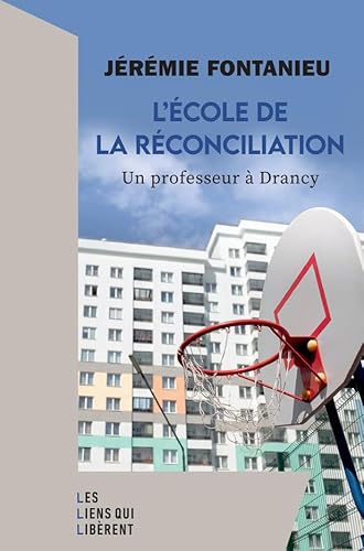 L'école de la réconciliation: Un professeur à Drancy