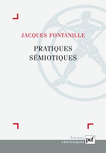 Pratiques sémiotiques von PUF