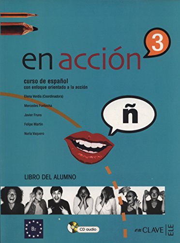 En Acción 3 - Libro del alumno (B2): mit Audio-Download(Helbling Verlag): Libro del alumno 3 (B2) von ENCLAVE ELE
