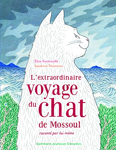 L'extraordinaire voyage du chat de Mossoul raconte par lui-meme