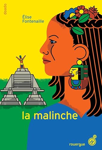 La Malinche von ROUERGUE