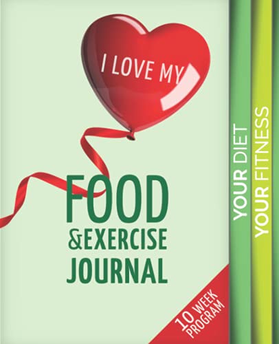 I Love my Food and Exercise Journal von CreateSpace Independent Publishing Platform