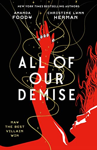 All of Our Demise (All of Us Villains, 2) von Macmillan USA