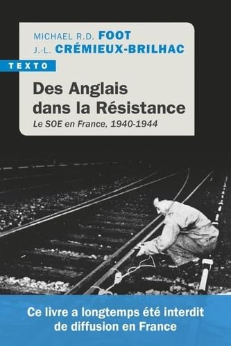 Des anglais dans la résistance: Le Soe en France, 1940-1944 von TALLANDIER