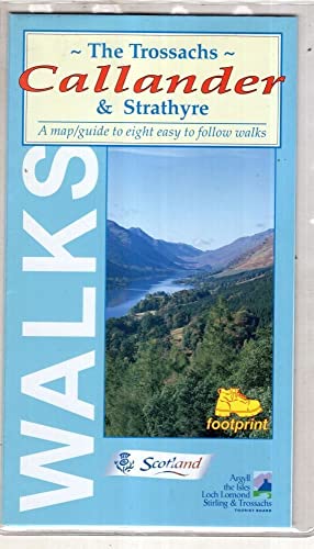 Walks Around the Trossachs, Callander and Strathyre: 8 Easy to Follow Walks