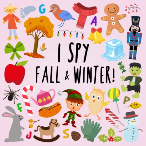 I Spy - Fall and Winter!: A Fun Picture Puzzle Book for 3-5 Year Olds (I Spy Book Collection for Kids, Band 10)