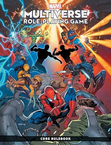 MARVEL MULTIVERSE ROLE-PLAYING GAME: CORE RULEBOOK MARVEL MULTIVERSE ROLE-PLAYING GAME: CORE RULEBOOK