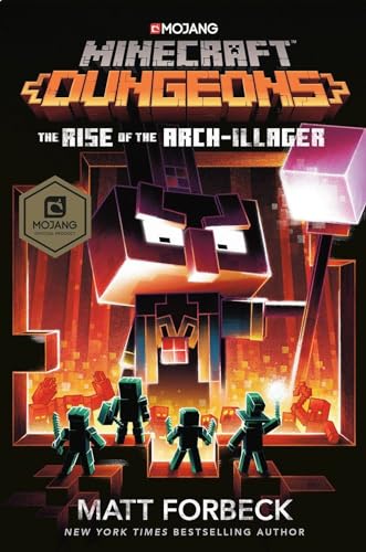 Minecraft Dungeons: The Rise of the Arch-Illager: An Official Minecraft Novel von Del Rey