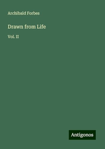 Drawn from Life: Vol. II Drawn from Life: Vol. II