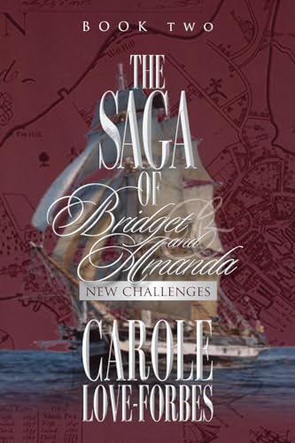 The Saga of Bridget and Amanda: New Challenges The Saga of Bridget and Amanda: New Challenges von URLink Print & Media, LLC