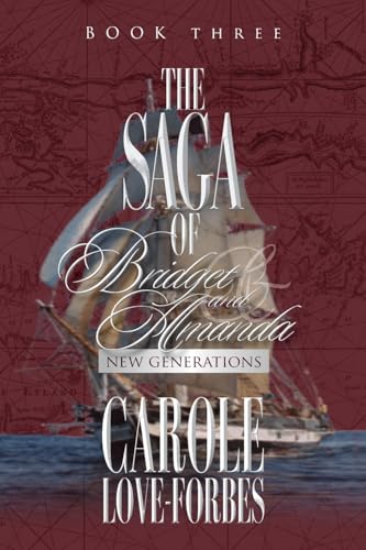 The Saga of Bridget and Amanda: New Generations The Saga of Bridget and Amanda: New Generations von URLink Print & Media, LLC