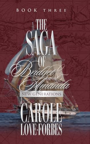 The Saga of Bridget and Amanda: New Generations The Saga of Bridget and Amanda: New Generations von URLink Print & Media, LLC