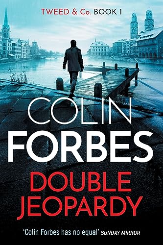 Double Jeopardy (Tweed & Co. Spy Thrillers, Band 1) von Silvertail Books
